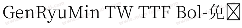 GenRyuMin TW TTF Bol字体转换